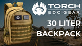 TORCH Everyday Carry Gear - 30L Backpack V2